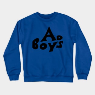 Bad Boys Crewneck Sweatshirt